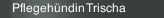Pflegeh&uuml;ndin Trischa